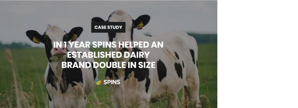 SPINS Helps Dairy Brand Double in Size
