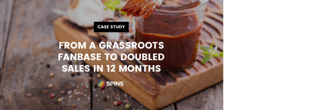 How SPINS Helped a Condiments Company Build On Their Grassroots Fanbase and Add New Flavors