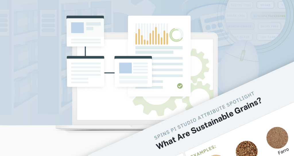 SPINS Product Intelligence Attribute Spotlight: Sustainable Grains