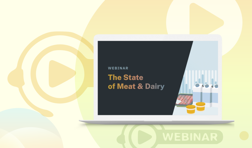 The State of Meat & Dairy