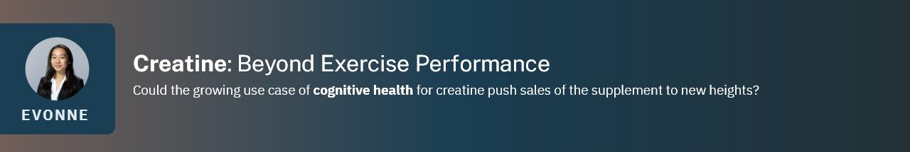 Could the growing use case of cognitive health for creatine push sales of the supplement to new heights?