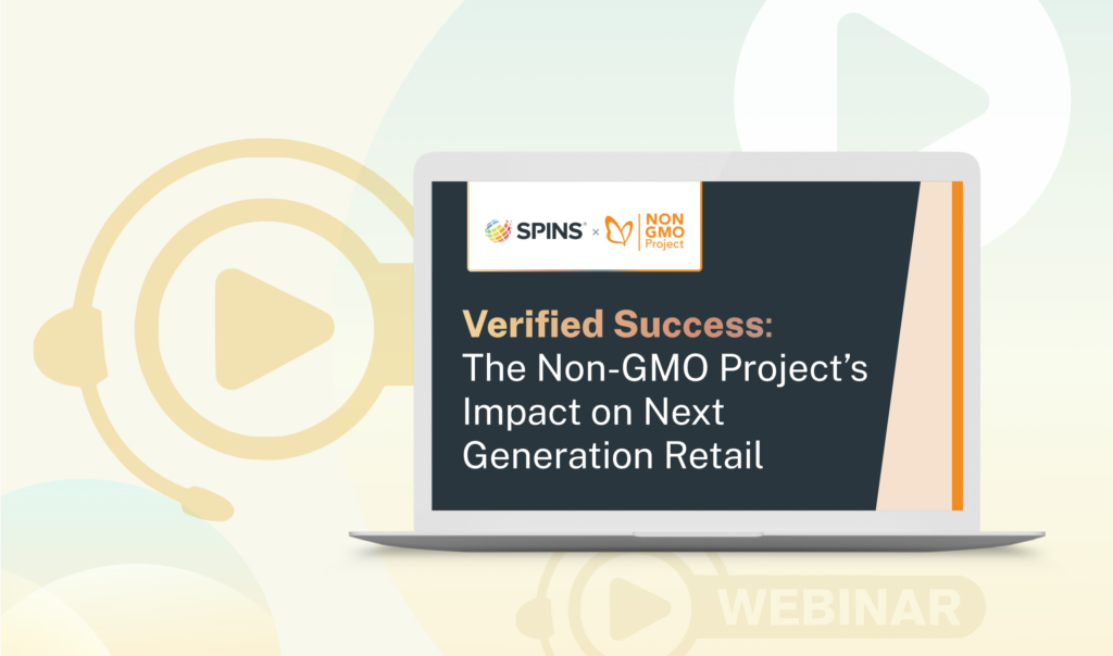 Verified Success: The Non-GMO Project’s Impact on Next Generation Retail